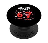 Valentine’s Day 67 Will You Be My 6 7 Six Seven Meme PopSockets Adhesive PopGrip
