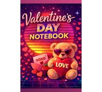 Valentine’s Day Notebook: Cute Retro 80s Journal | Romantic Gift for Him & Her