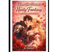 Valentine’s Day Truth or Dare for Couples: 100 Romantic Questions & Dares to Deepen Your Love