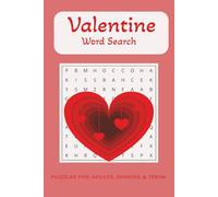 Valentine Word Search Puzzle Book: Word Searches with Easy to Read Print about Valentines, Valentines Day, Love, Dating, and More | 6x9 inches, 110 ... for Vacations, Holidays, and Free Times