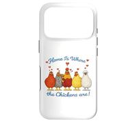 Valentines Chicken Funny Home Is Where The Chickens Are Case for iPhone 17 Pro