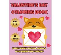 Valentine's Coloring Book: Simple, Large &Fun Puns for Kids.: Easy and Bold Designs for Toddlers and Kids Ages 2-4.