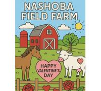 Valentine's Day at Nashoba Field Farm