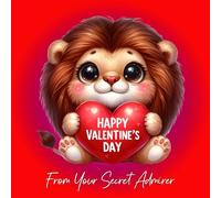 Valentines Day Card from Secret Admirer (Lion)