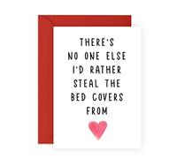 Valentines Day Cards for Him Her - 'Steal The Bed Covers From' - Romantic Love Card for Husband Wife Girlfriend Boyfriend - Anniversary or Valentines Greetings for Partner