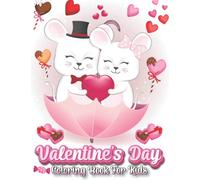Valentine's Day : Coloring Book For Kids: Colouring Book For Kids | Valentines Day Themes | 30 Drawings