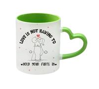 Valentine's Day Gift, Love is Not Having to Hold Your Farts in, Funny Gift, Heart Handle Coffee, Tea Mug. (Green)