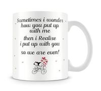 Valentine's Day Gift, Sometimes I Wonder How You Put Up with Me, Amazing Partner Gift,11oz Coffee, Tea Mug.