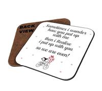 Valentine's Day Gift, Sometimes I Wonder How You Put Up with Me, amazing Partner Gift,Tableware, Coffee, Tea, Drink Coaster. (Square Shaped Coaster)