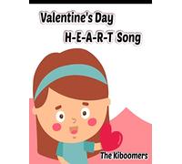 Valentine's Day H-E-A-R-T Song | The Kiboomers