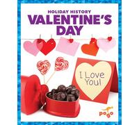 Valentine's Day (Holiday History)