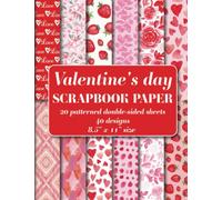 Valentine's day Scrapbook Paper Pad: 20 patterned double sided sheets. 8.5" x 11". 40 hand painted watercolor designs Floral, Hearts, Ikat, Geometric, Strawberries