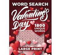 Valentine's Day Word Search Book for Adults Large Print: Word Find Puzzles for Seniors with 1800 Unique Words