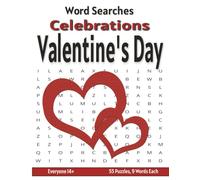 Valentine's Day - Word Search Puzzles: Screen-Free! Challenging Brain Activity for All Ages 14+ (Word Search Celebrations)