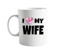 Valentines Gift Mug I Love My Wife 11oz Ceramic Coffee Mug - Funny Anniversary for Husbands, Unique Marriage Present for Him or Birthday Idea, Dishwasher and Microwave Safe