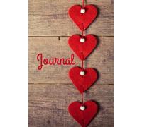 Valentine's Journal: Wooden Design, Rustic Notebook for Everyone, 120 Lined Pages, Gift Idea