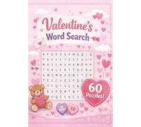 Valentine's Word Search Puzzle Book: 800+ Romantic Words | Large Print Puzzles for Adults | Love & Romance Themed Activity Book
