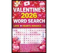 Valentine's Word Search: Valentine’s Day Word Search for Adults - Relaxing Brain Games, Stress Relief, and Cozy Puzzle Fun (Large Print Edition) with ... for Vacations, Lovers, and Relaxation