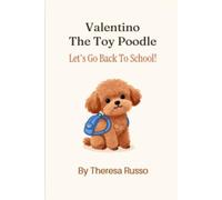 Valentino The Toy Poodle: Let's Go Back To School
