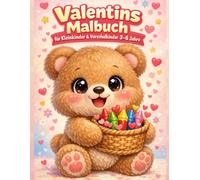 Valentins Malbuch für Kleinkinder & Vorschulkinder 3-6 Jahre: Große einfache Herzen & Niedliche Tiere • Einfaches Ausmalvergnügen • Mein Malbuch gehört… • Inklusive „Mein Valentins Malstern“-Diplom