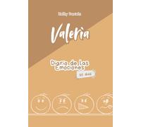 Valeria- Diario de las emociones: Diario de emociones es un espacio personal para registrar y reflexionar sobre tus sentimientos, ayudando a comprenderte mejor y a cuidar tu bienestar emocional.