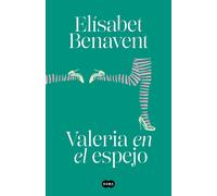 Valeria en el espejo / Valeria in the Mirror by El?sabet Benavent (Spanish) Hard