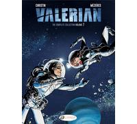 Valerian: The Complete Collection Vol. 7