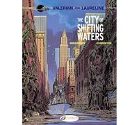 Valerian Vol. 1: The City of Shifting Waters (Valerian & Laureline)