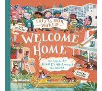 Valerie Wilding This Is Our World Welcome Home : See Inside 20 Homes All Around Valerie Wilding Multicolor