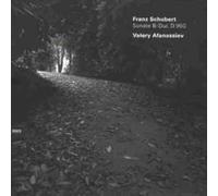 Valery Afanassiev - Schubert - Piano Sonata B-Dur, D 960 [CD]