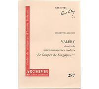 Valéry, dossier de notes manuscrites inédites pour le souper de Singapour