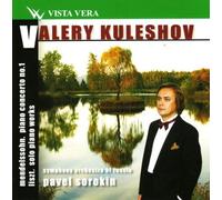 Valery Kuleshov - Mendelssohn. Liszt / Valery Kuleshov, piano