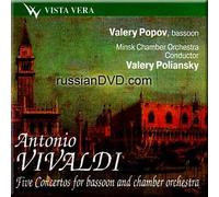 Valery Popov - Vivaldi - Five Concertos for bassoon and chamber orchestra - Valery Popov (UK Import)
