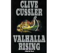 Valhalla Rising (Dirk Pitt Adventure)