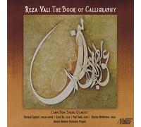 Vali, Reza / Saghafi, Darius / Ou, Carol / Rose, Gil - Reza Vali: Book of Calligraphy