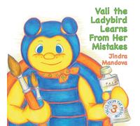 Vali the Ladybird Learns From Her Mistakes: 3 (Tales from the Meadow)