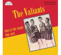 VALIANTS - This Is the Night for Love