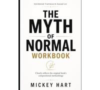Validated Framework Based On The Myth Of Normal: Closely reflects the original book’s compositional methodology