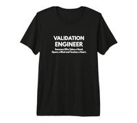 Validation Engineer Premium T-Shirt