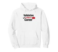 Validation Is Not A Currency Discipline Over Motivation Pullover Hoodie