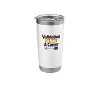 Validation is Not A Currency Discipline Over Motivation Stainless Steel Insulated Tumbler
