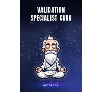 Validation Specialist Guru Notebook: Customized 100 Page Lined Journal Gift For A Busy Validation Specialist