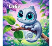 Valie: The Chameleon Who Couldn't Change Colour