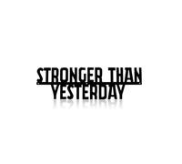 VALINSKY Stronger Than Yesterday Metal Sign Workout Inspiration Home Gym Poster Canvas Wall Decor Posters For Room Aesthetic For Living Room Bedroom Office Decor