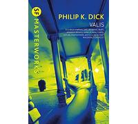 Valis (S.F. MASTERWORKS) by Dick, Philip K. New Edition (2001)