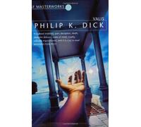 Valis (S.F. MASTERWORKS) by Philip K. Dick (2001-07-12)