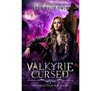 Valkyrie Cursed: A Paranormal Vampire Romance (The Rogue Valkyrie Series)