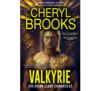 Valkyrie: The Avian Clone Chronicles