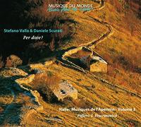 Valla, Stefano - Per Dove? Italie: Musiques de l'Alpennin V3