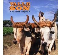 Valle Son - No Se Tire Compay
